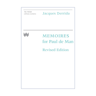 英文原版 Memoires for Paul de Man 多义的记忆 为保罗?德曼而作 修订版 Jacques Derrida雅克·德里达 英文版 进口英语书籍