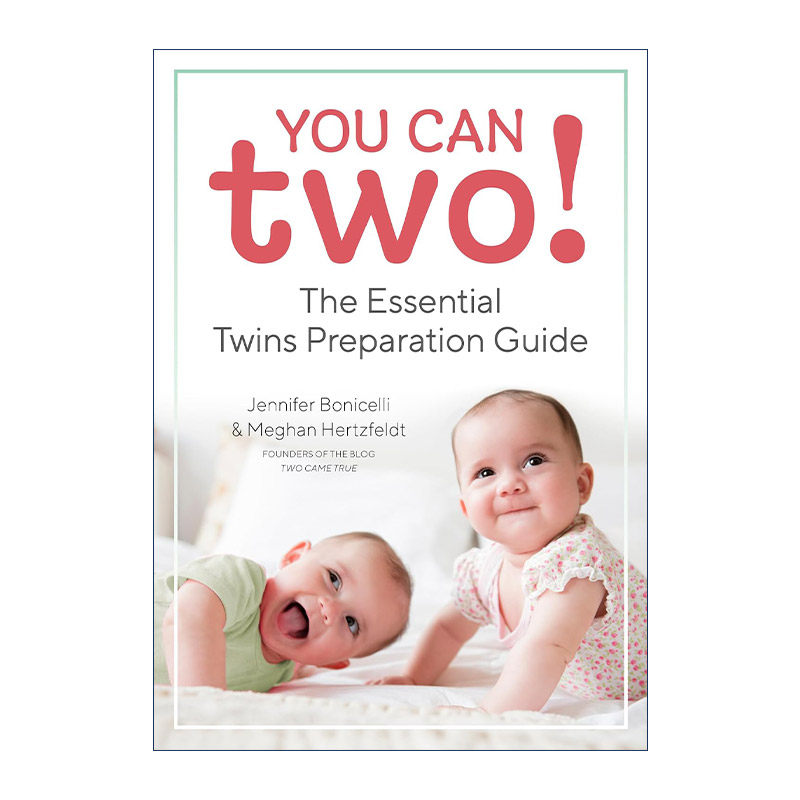 英文原版 You Can Two! 你可以养两个 双胞胎养育准备指南 育儿 Jennifer Bonicelli 英文版 进口英语原版书籍