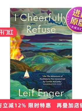 英文原版 I Cheerfully Refuse 我欣然拒绝 Leif Enger畅销小说 亚马逊编辑推荐 英文版 进口英语原版书籍