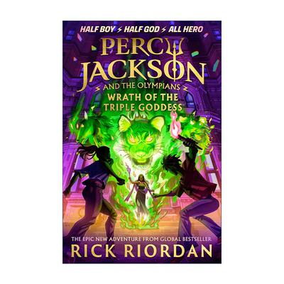 英文原版 Wrath of the Triple Goddess 三相女神之怒 Percy Jackson波西杰克逊第一季 奥林匹亚众神系列新书 精装限量版 英文版