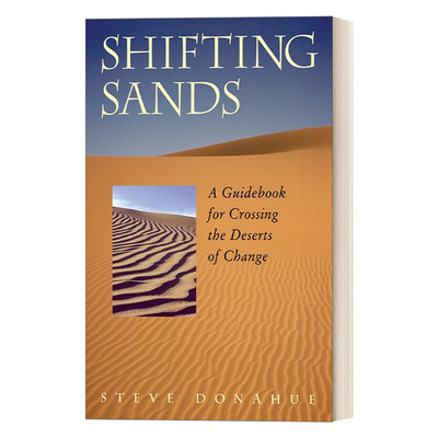 英文原版 Shifting Sands 流沙 穿越变化沙漠的指南 自我提升 励志 Steve Donahue 英文版 进口英语原版书籍