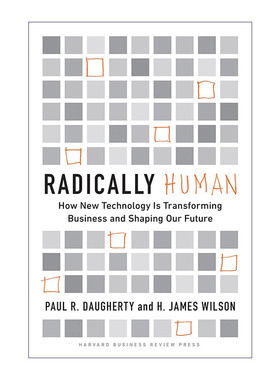 英文原版 Radically Human 从根本上谈人性 新技术如何改变商业与塑造未来 哈佛商业评论 精装 英文版 进口英语原版书籍