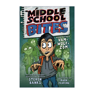 儿童幽默校园小说 Middle 中学咬人 英文原版 Steven 进口英语原版 Bites 英文版 School 书籍 Banks 中学咬人系列1