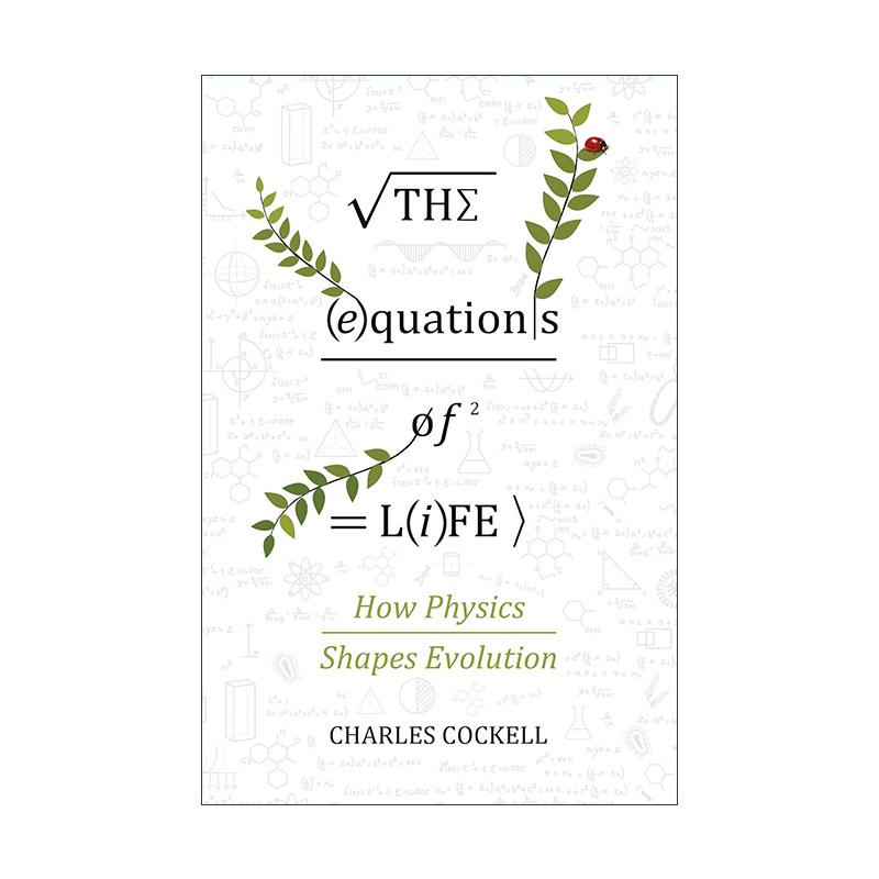 英文原版 The Equations of Life 生命的实验室 物理学定律如何塑造了生命 英文版 进口英语原版书籍