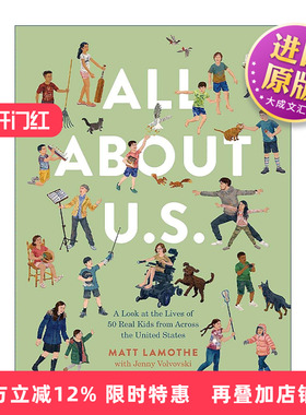 英文原版 All About U.S. 50个美国孩子的成长故事 精装 7个孩子的一天作者Matt Lamothe新作 英文版 进口英语原版书籍
