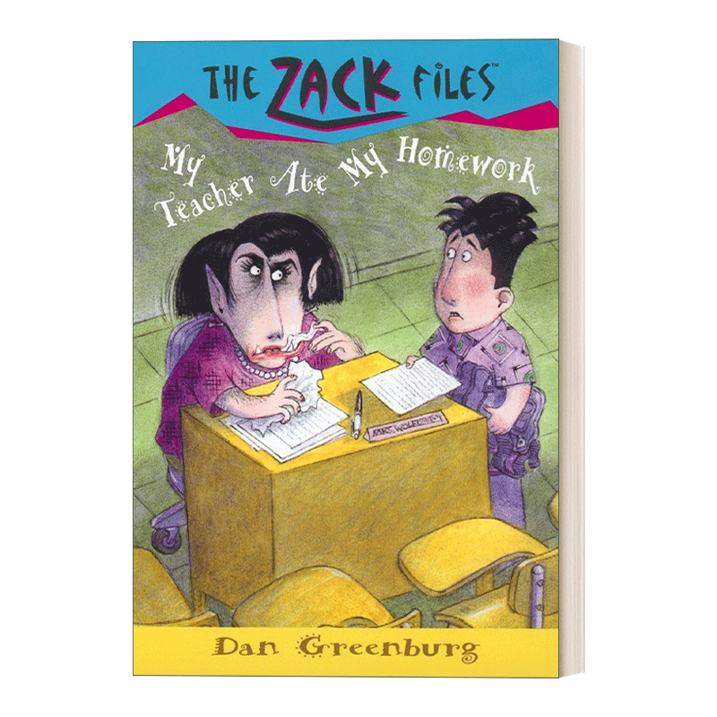英文原版 The Zack Files 27 My Teacher Ate My Homework 札克档案系列27 儿童冒险章节桥梁书 Dan Greenburg 英文版 进口英语书