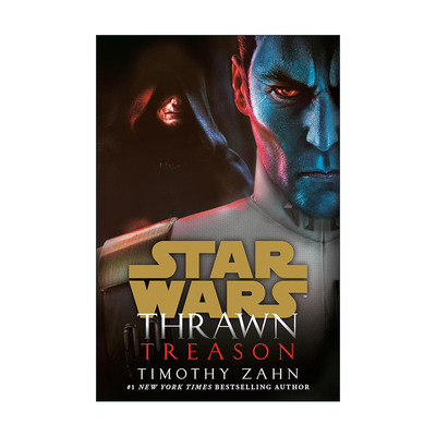 英文原版 Star Wars Thrawn 03 Treason 星球大战 新索龙三部曲3 叛国 Timothy Zahn 英文版 进口英语原版书籍