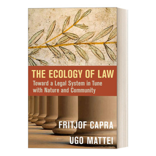 Law 走向与自然和社会相协调 The 英文版 书籍 英文原版 精装 法律 Ecology Fritjof 法律体系 生态学 进口英语原版 Capra
