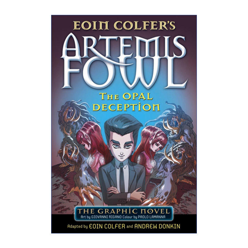 英文原版 Artemis Fowl The Opal Deception The Graphic Novel 阿特米斯奇幻历险4 奥珀尔诡计 漫画版 英文版 进口英语原版书籍