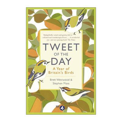 英文原版 Tweet of the Day 鸟鸣时节 英国鸟类年记 布雷特·韦斯特伍德 斯蒂芬·莫斯 英文版 进口英语原版书籍