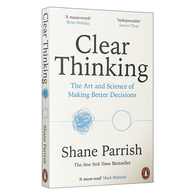 英文原版 Clear Thinking 清晰思维 把平凡变为非凡 谢恩·帕里什 英文版 进口英语原版书籍