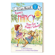 英文原版 I Can Read Level 1 Fancy Nancy Time for Puppy School 漂亮的南希 小狗上学 小俏妞希希分级读物 英文版 进口英语书