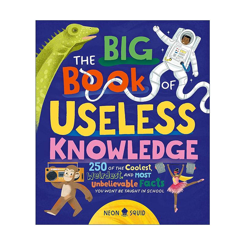 英文原版 The Big Book of Useless Knowledge “无用”知识大书 儿童全彩插画科普百科读物精装 英文版 进口英语原版书籍