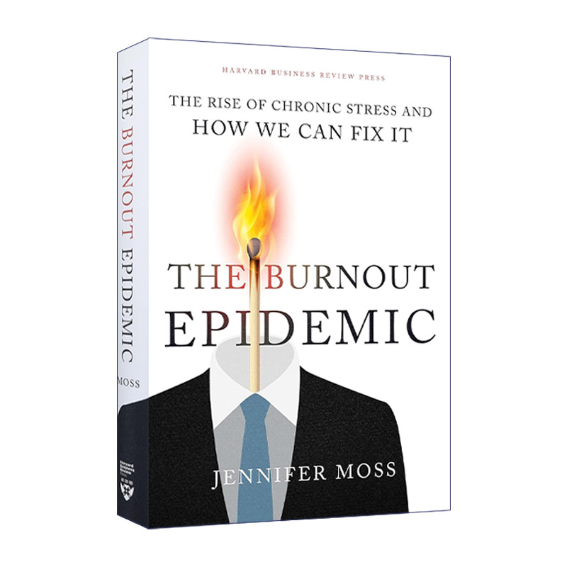 英文原版 Burnout Epidemic 职业倦怠流行病 职场慢性压力增加及缓解指南 哈佛商业评论 精装 英文版 进口英语原版书籍