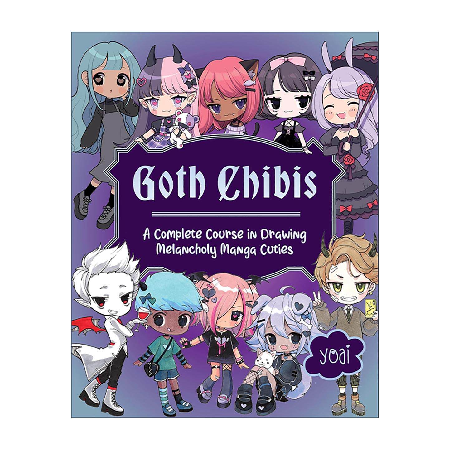 英文原版 Goth Chibis 哥特风Q版 忧郁漫画萌图绘制完整课程指南 英文版 进口英语原版书籍