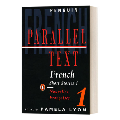 英文原版 Parallel Text: French Short Stories Volume 1   8篇双语短篇小说1  英语法语 学生课外语言学习 英文版 进口英语原版
