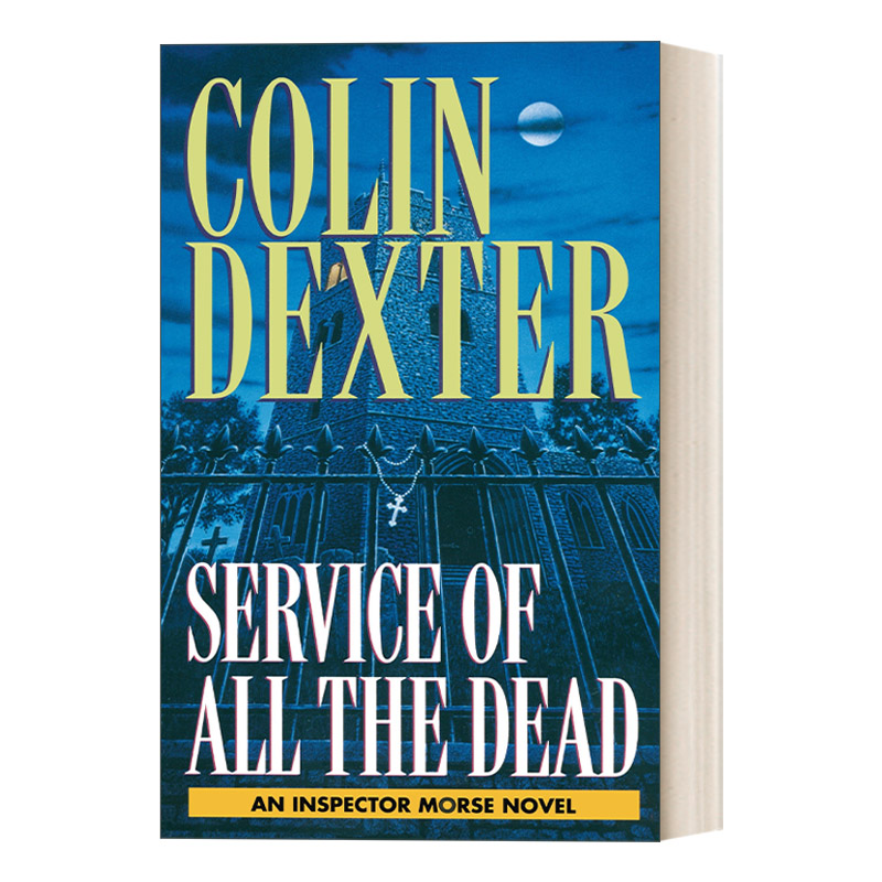 英文原版 Service of All the Dead Inspector Morse摩斯探长系列众灵之祷 Colin Dexter英文版进口英语原版书籍