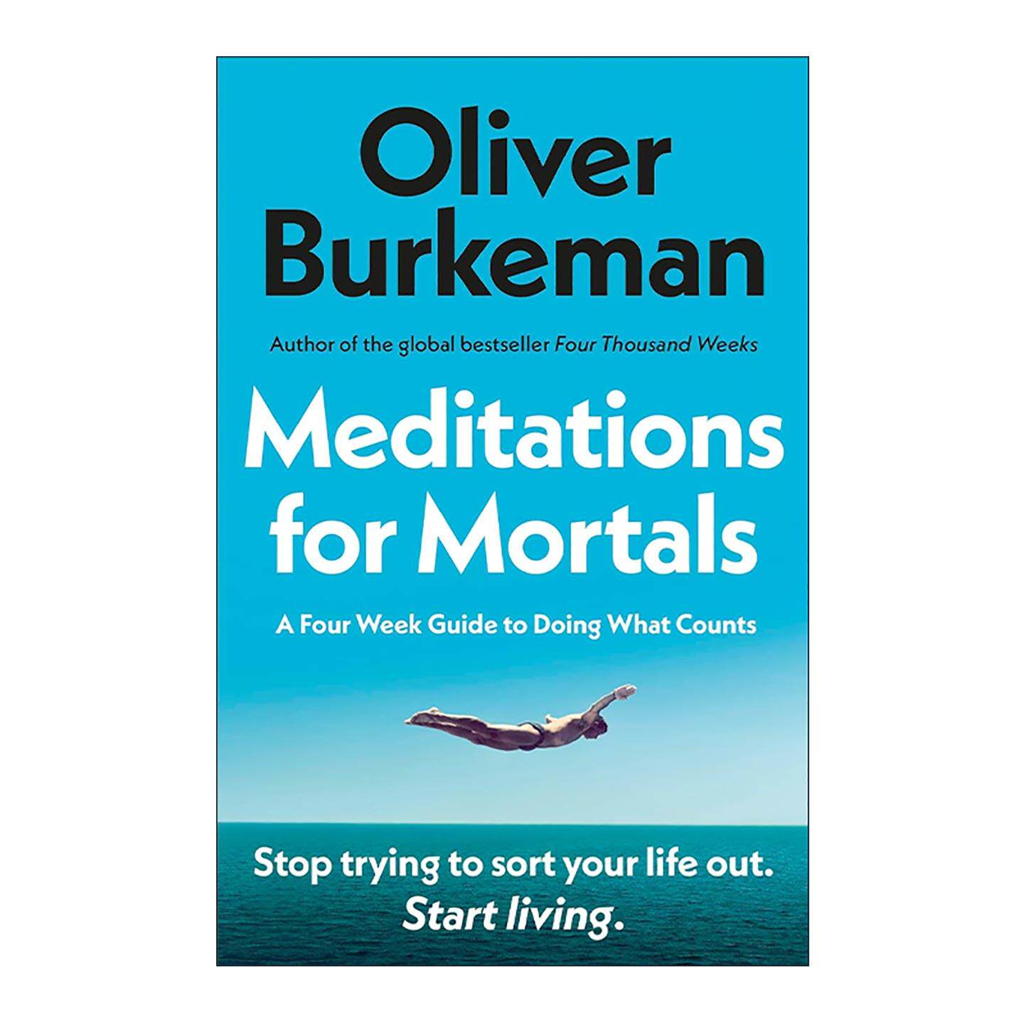 英文原版 Meditations for Mortals 凡人的冥想法则 四千周作者奥利弗·伯克曼 英文版 进口英语原版书籍