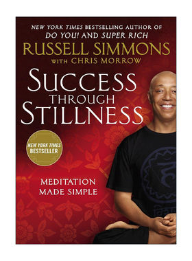 英文原版 Success Through Stillness 用安静改变世界 如何科学又艺术地冥想 Russell Simmons拉塞尔?西蒙斯 进口英语原版书籍