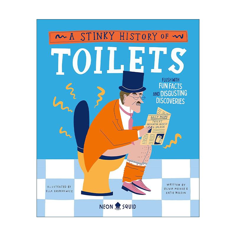 英文原版 A Stinky History of Toilets 厕所的臭历史 精装 英文版 进口英语原版书籍