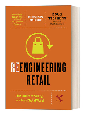 英文原版 Reengineering Retail 零售无界 新零售革命的未来 Doug Stephens 精装 英文版 进口英语原版书籍