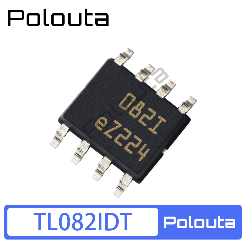 POLOUTA 原装 TL082IDT 082I SOP8  FET输入运放芯片