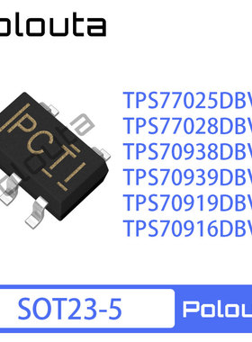 TPS77025DBVR 77028 70938 70939 70919 70916 LDO线性稳压器芯片