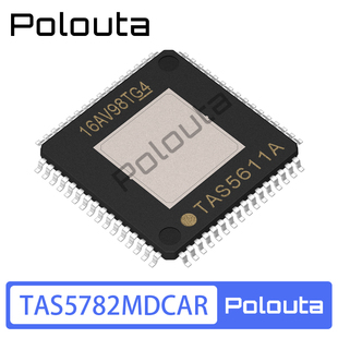 TAS5782MDCAR 丝印TAS5782M TSSOP-48 音频功率放大器 Polouta
