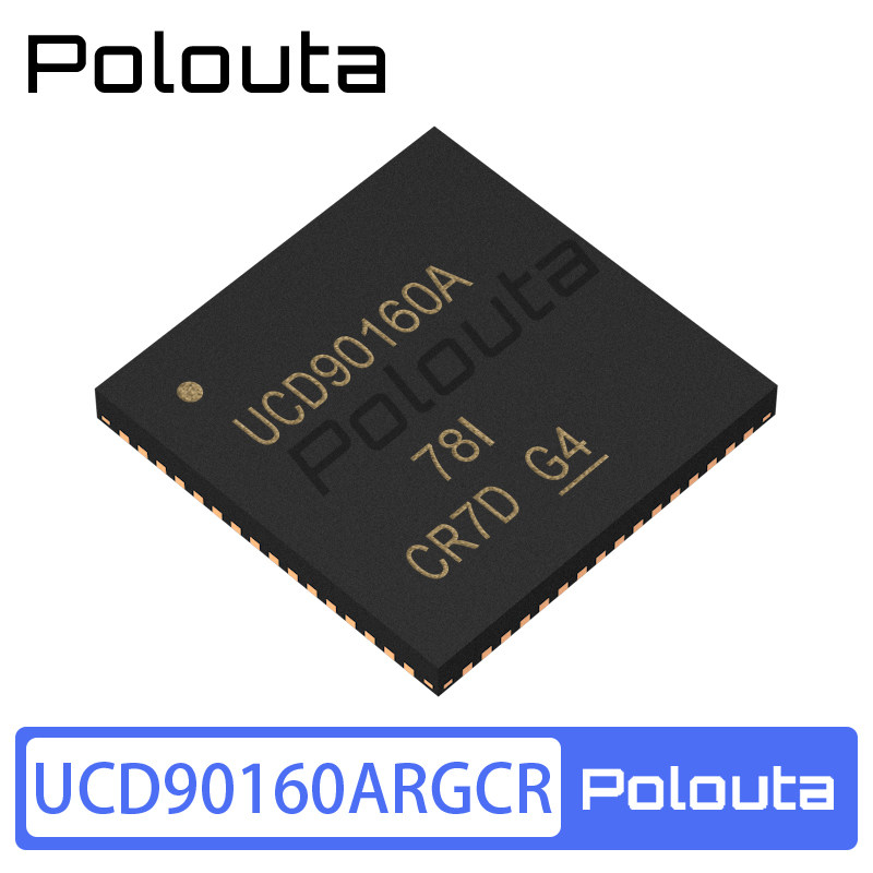 UCD90160ARGCR UCD90160A QFN-64 监控和复位芯片 Polouta - 实物图