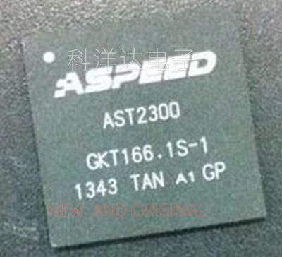 AST2300A1-GP ASPEED LFBGA408 远程管理处理器内存芯片 量大价优