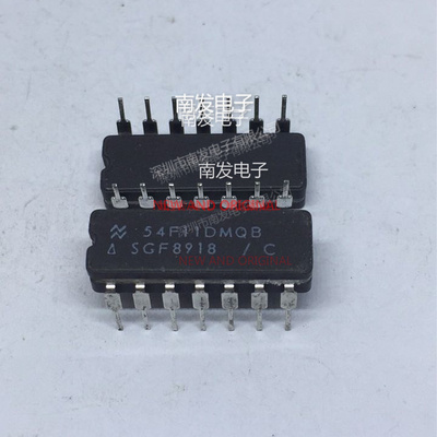 54F11DMQB CDIP14陶瓷IC  进口芯片 量大价优 BOM配单一站式采购