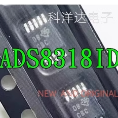 ADS8318IDGSR  ADS8318IBDGSR  MSOP-10 丝印CBC 模数转换器 全新