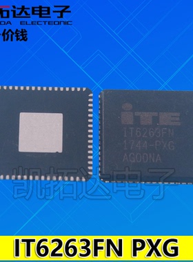 【凯拓达电子】全新原装  IT6263FN-BXG -BXG  液晶屏芯片