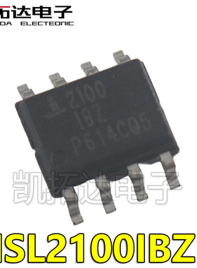 【凯拓达电子】原装正品 ISL2100IBZ 现货可直拍