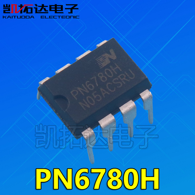 【凯拓达电子】PN6780H 直插 DIP 非隔离 电源控制芯片