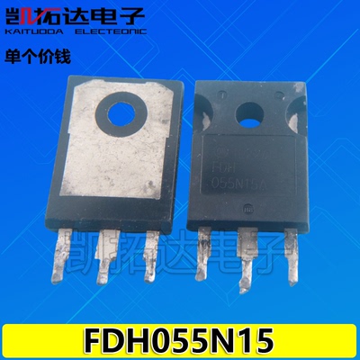 【凯拓达电子】原装进口拆机FDH055N15A FDH055N15 055N15A