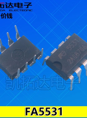 【凯拓达电子】原装正品 FA5531 【直插】 液晶电源芯片