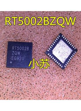 RT5002BZQW RT5002B QFN RT5002ZQW  RT5002 全新现货 拍下即发