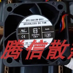 全新 DWPH东维丰4028 12V1.00A EFC-04G12W-BP01 BP02散热风扇