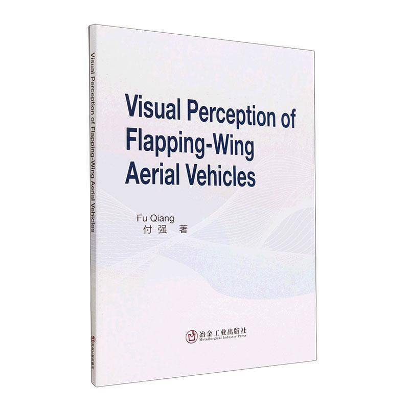 RT69包邮 Visual Perception of Flapping-Wing Aerial Vehicles冶金工业出版社工业技术图书书籍