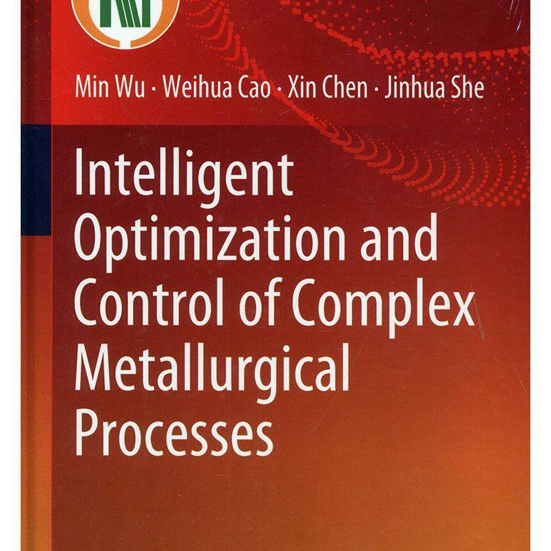 RT69包邮 Intelligent optimization and control of complex metallurgical processes（复杂冶金过程科学出版社工业技术图书书籍