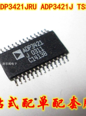 全新原装 ADP3421J ADP3421 ADP3421JRU-REEL TSOP-28 移动处理器