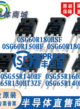 OSG60R150HF 60R180HS 55R140H 65R140HSZ 65R130HT3Z 55R160HZF