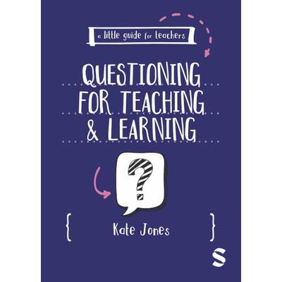 预售 教师小指南：教学与学习的提问A Little Guide for Teachers: Questioning for Teaching and LearningSage 出版社