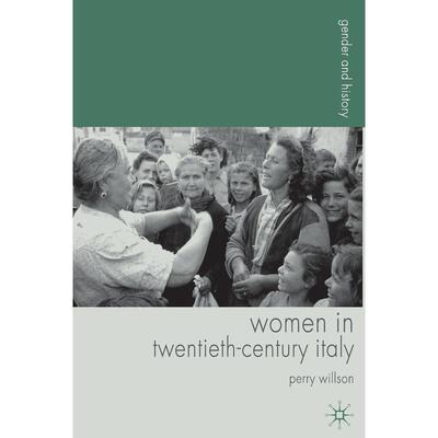 预售 Women in Twentieth-Century Italy英文原版 Bloomsbury