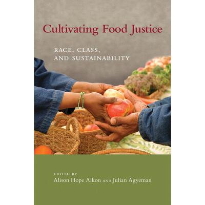 Cultivating Food Justice企鹅兰登 英文原版