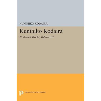 预售 按需印刷Kunihiko Kodaira  Volume III: Collected Works