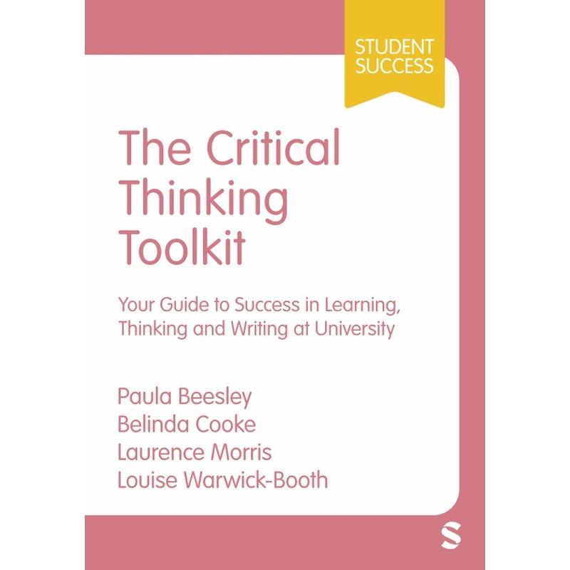 预售 批判性思维工具包：大学学习、思考和写作的成功指南（平装）The Critical Thinking ToolkitSage 出版社