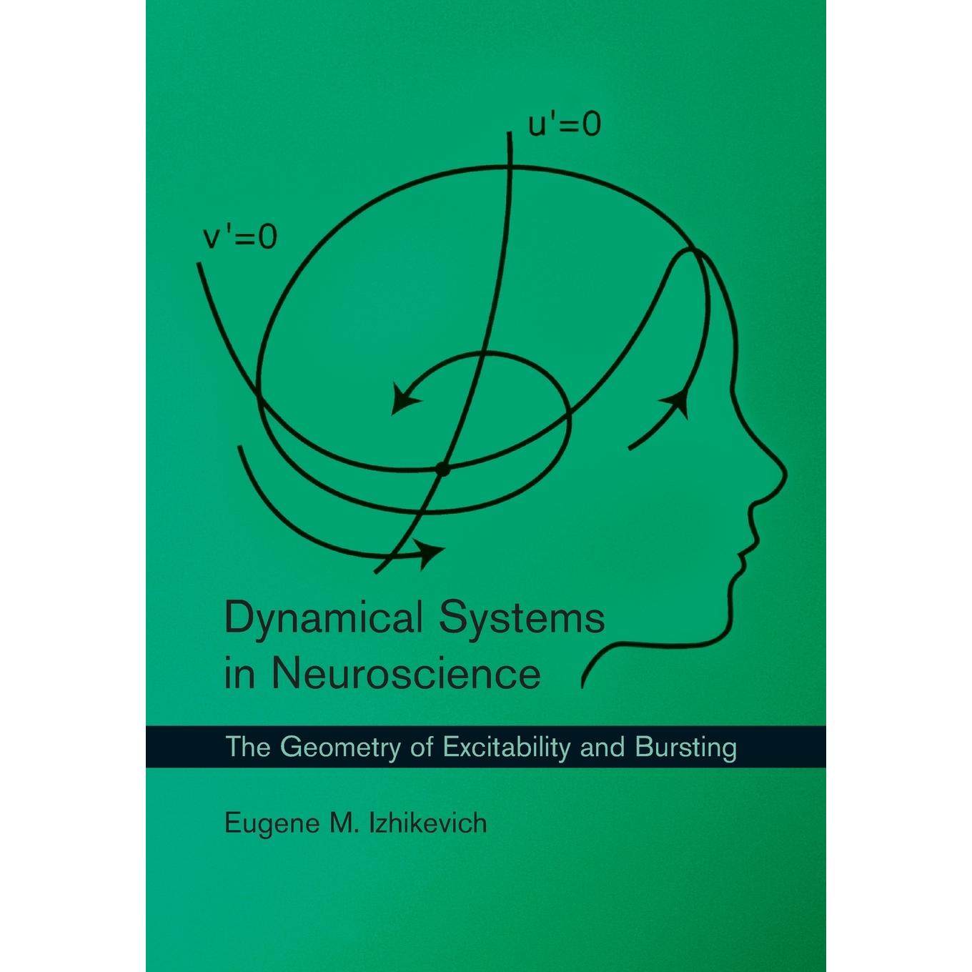 按需印刷 Dynamical Systems in Neuroscience