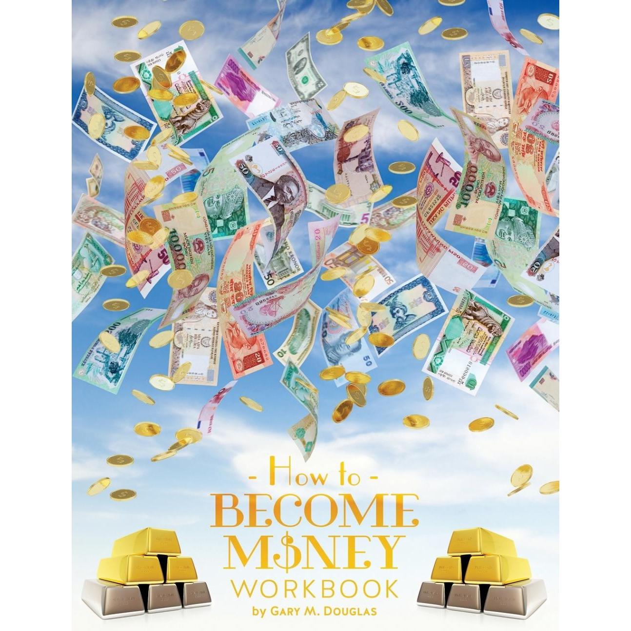 按需印刷 How To Become Money Workbook 有关如何赚钱的高级练习册  Gary M Douglas 英文原版